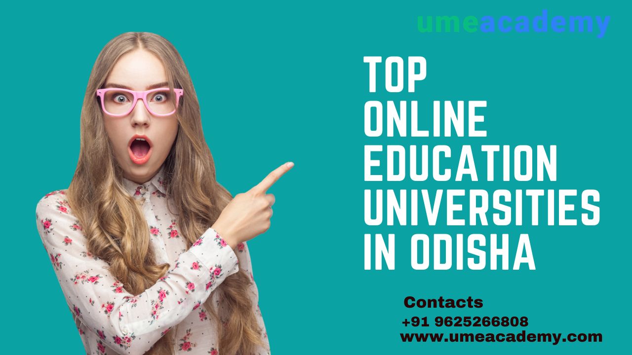 Top Online Education Universities In Odisha